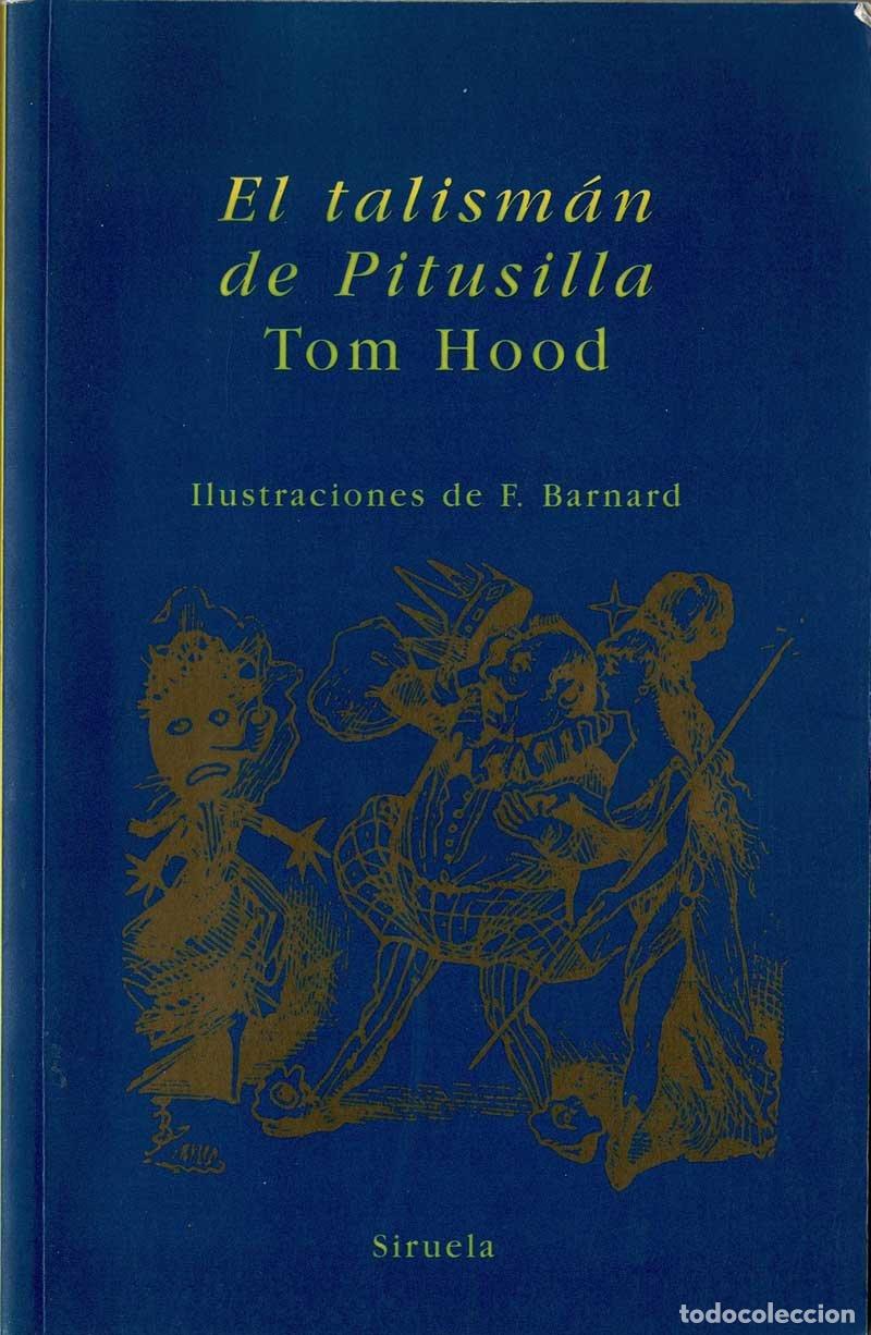Libros de segunda mano: El talism&aacute;n de Pitusilla - Tom Hood