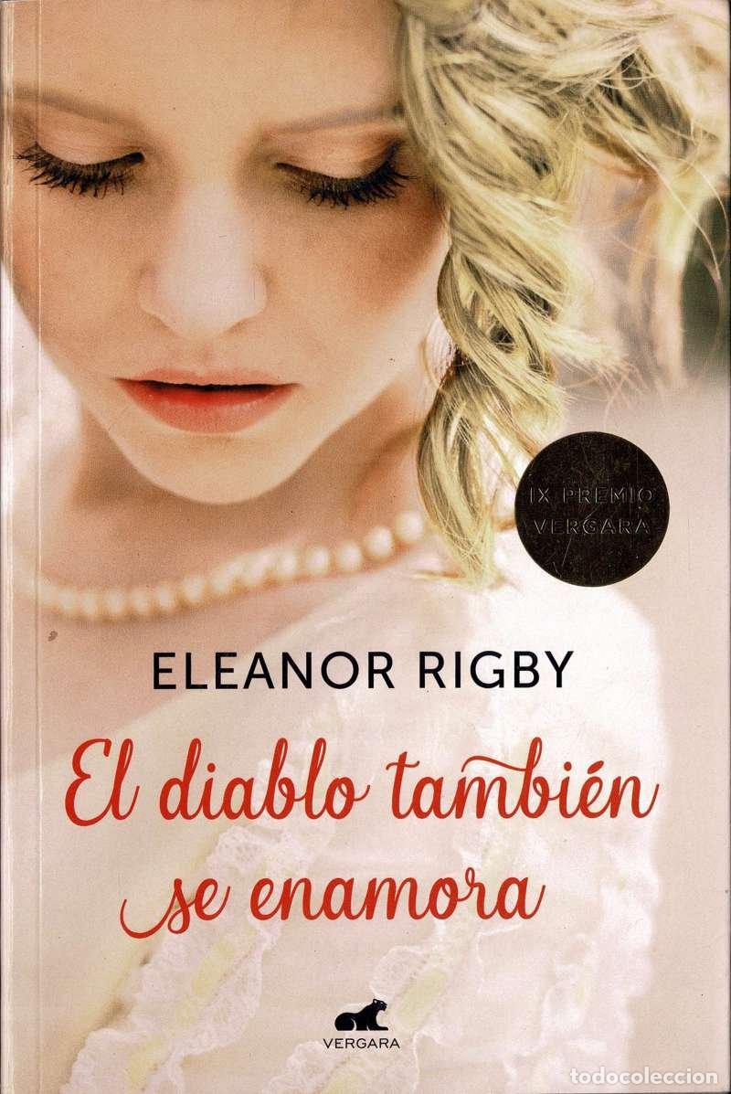 Libros de segunda mano: El diablo tambi&eacute;n se enamora - Eleanor Rigby