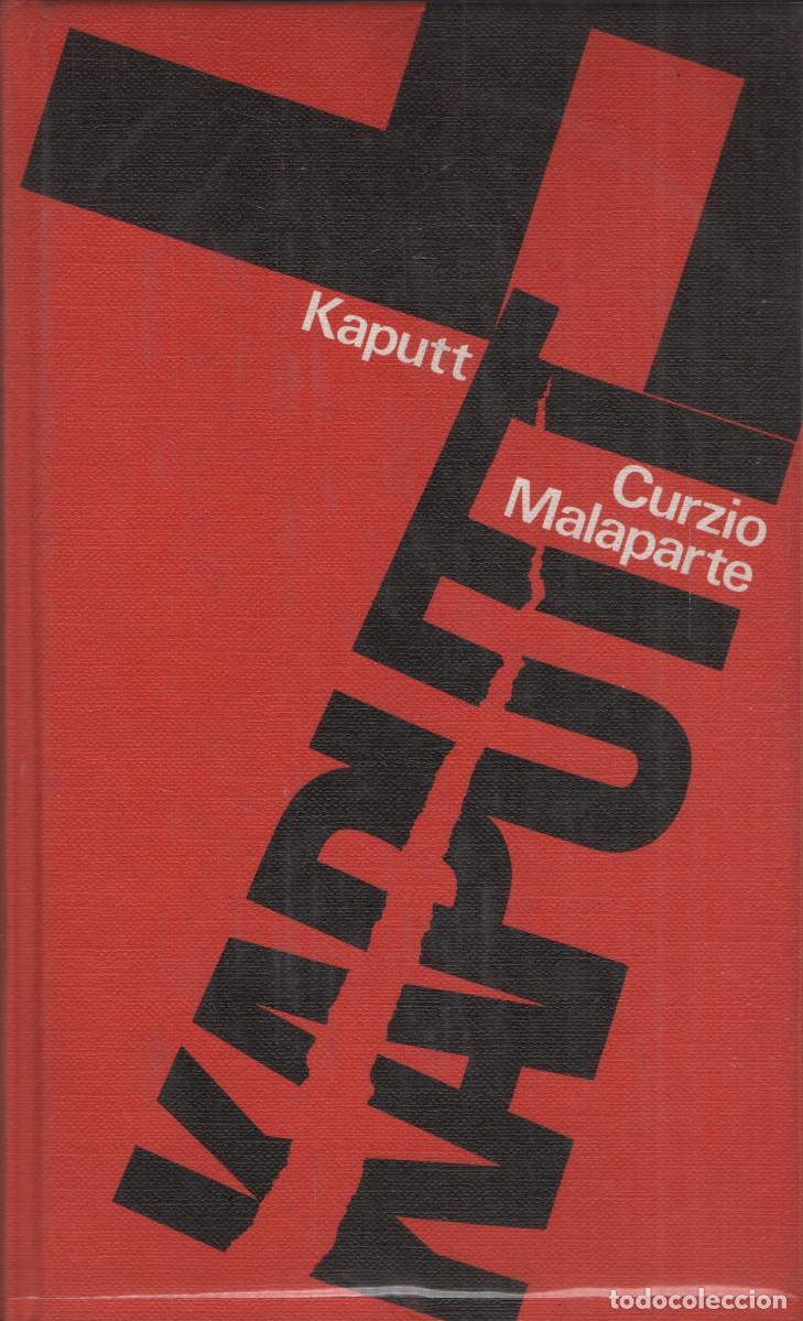 Libros de segunda mano: Kaputt. Curzio Malaparte. C&iacute;rculo de Lectores. 1967.