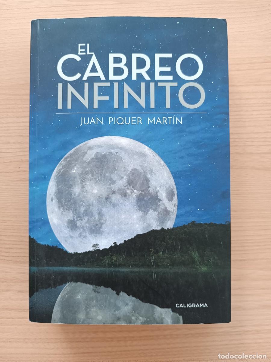 Libros de segunda mano: El cabreo infinito - Juan Piquer Mart&iacute;n