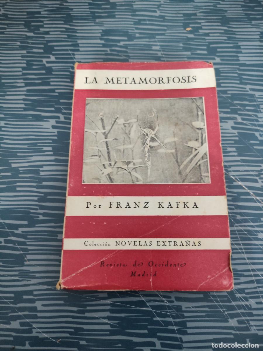 Libros de segunda mano: LA METAMORFOSIS,FRANZ KAFKA, REVISTA DE OCCIDENTE,1945,135 P&Aacute;GINAS.