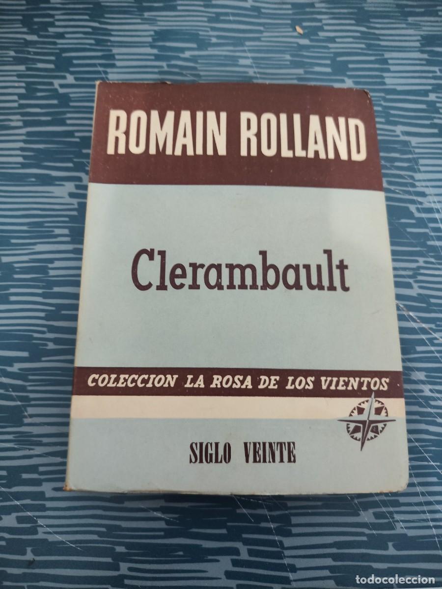 Gebrauchte B&uuml;cher: CLERAMBAULT,ROMAIN ROLLAND, SIGLO VEINTE EDITORIAL,1952,254 P&Aacute;GINAS.