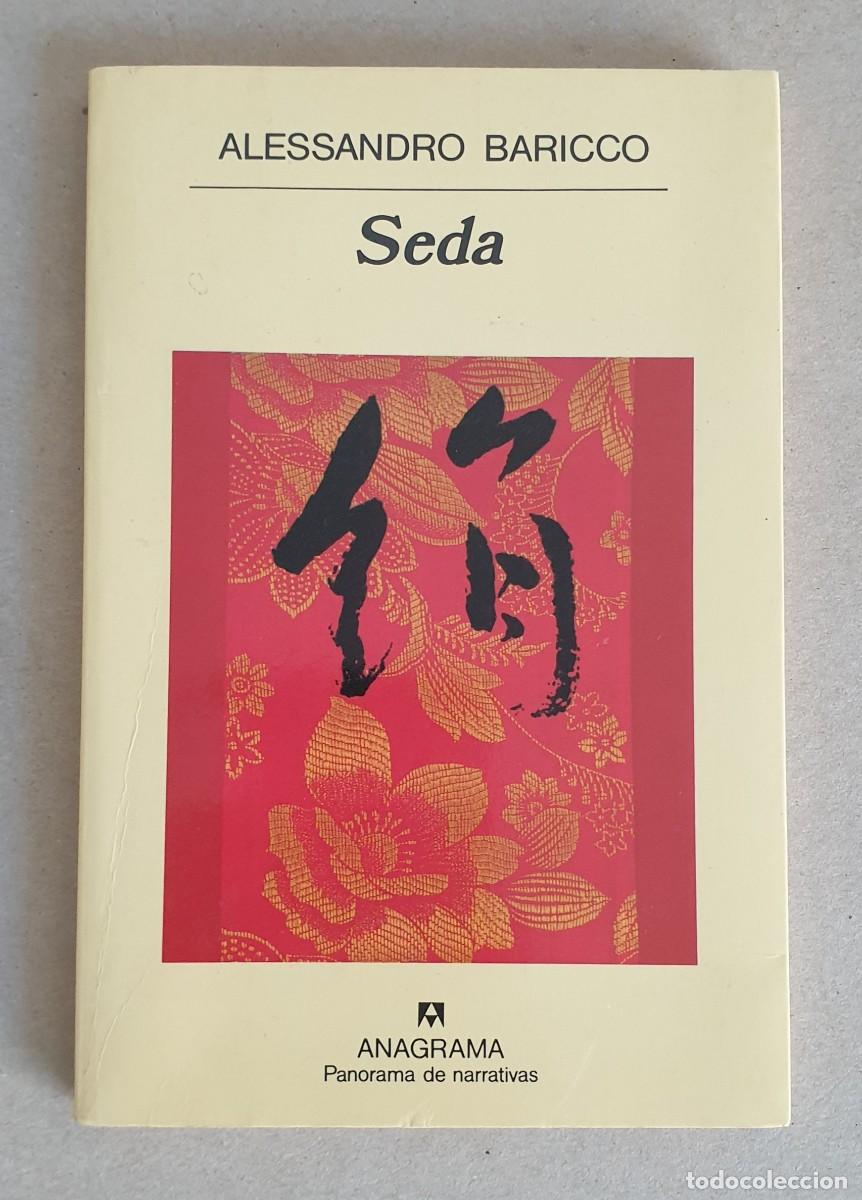 Libros de segunda mano: Seda. Alessandr Baricco. Anagrama.