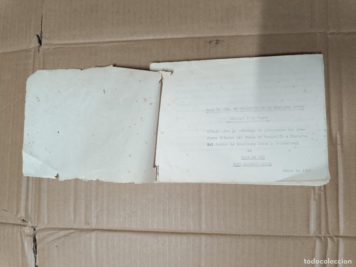 Libros de segunda mano: ANTIGUO LIBRO ESCRITO A MAQUINA, VALL DE UX&Oacute; ENTRE ESPADAN Y PLANA, 1957 SANCHEZ ADELL CASTELL&Oacute;N P25