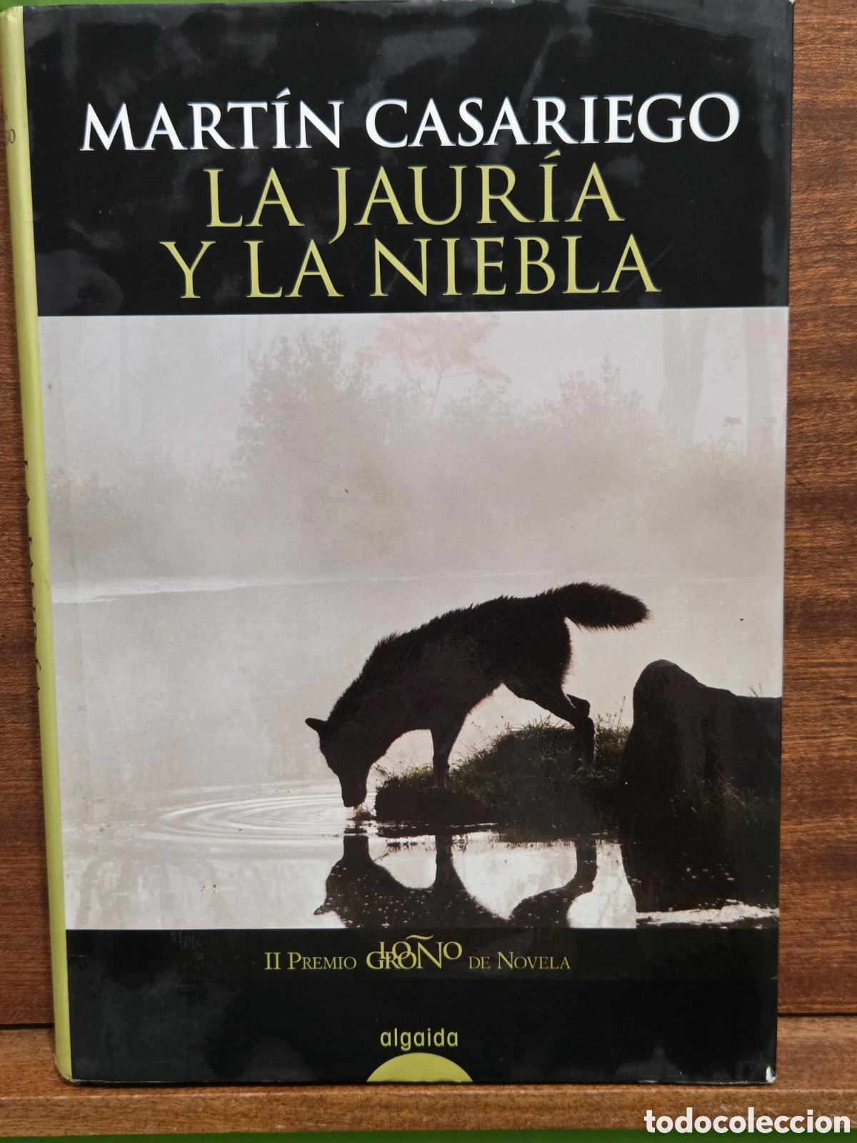 Livres d'occasion: MARTIN CASARIEGO...&rdquo;&rdquo;LA JAUR&Iacute;A Y LA NIEBLA&rdquo;&rdquo;..II PREMIO LOGRO&Ntilde;O DE NOVELA...ALGAIDA 2009..