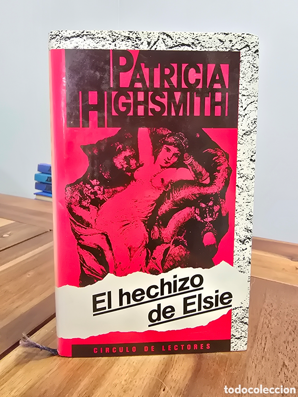 Libros de segunda mano: EL HECHIZO DE ELSIE Patricia Highsmith CIRCULO DE LECTORES 1987 novela suspense