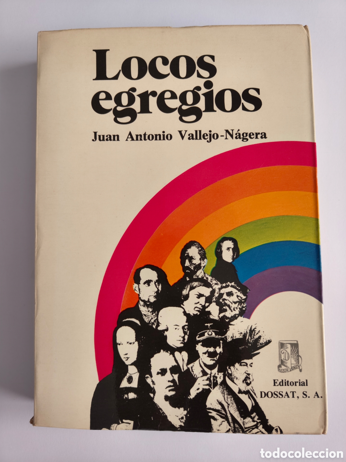 Libros de segunda mano: Locos egregios de Juan Antonio Vallejo-Najera