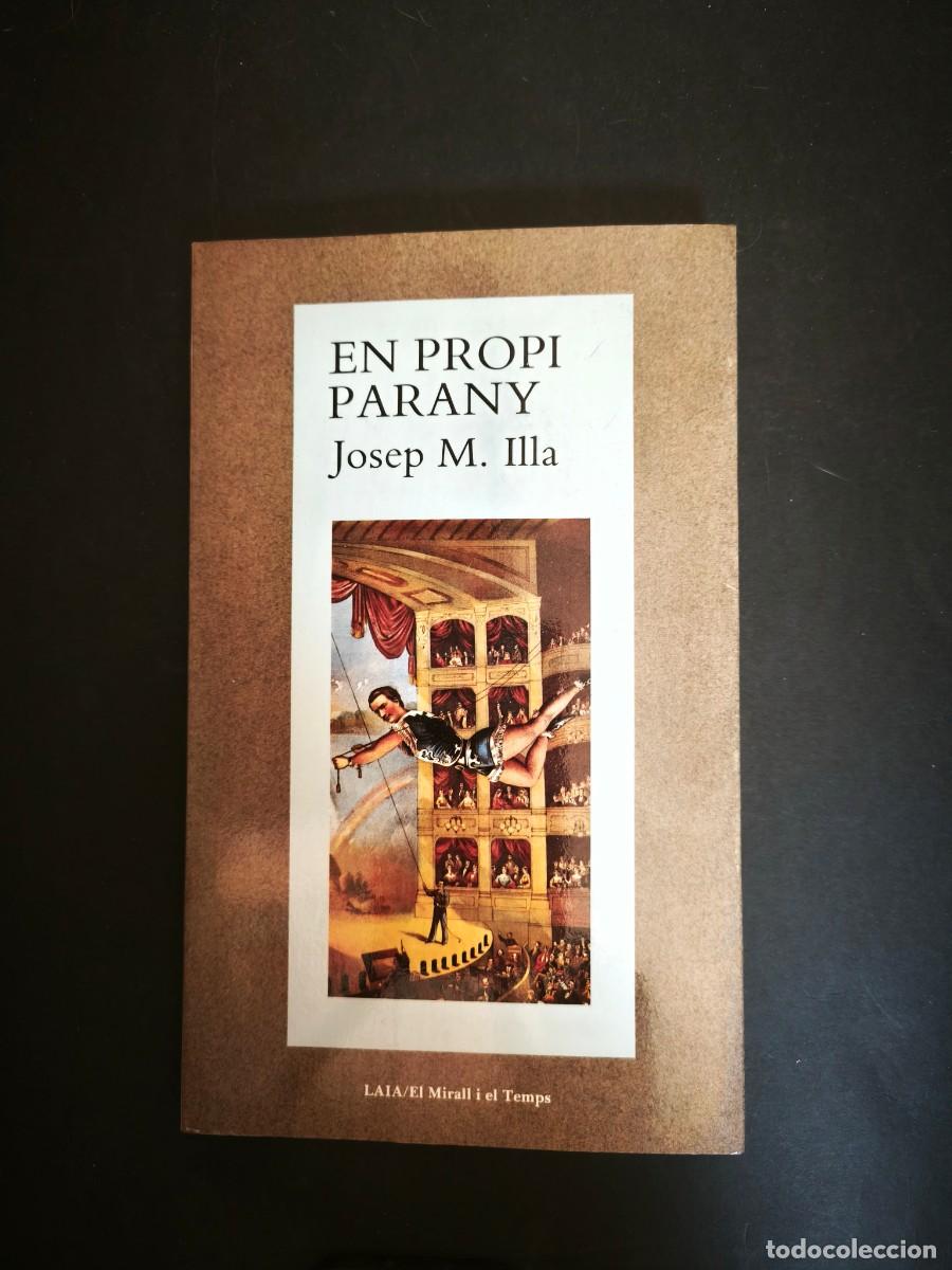 Libros de segunda mano: En propi parany - Josep M. Illa