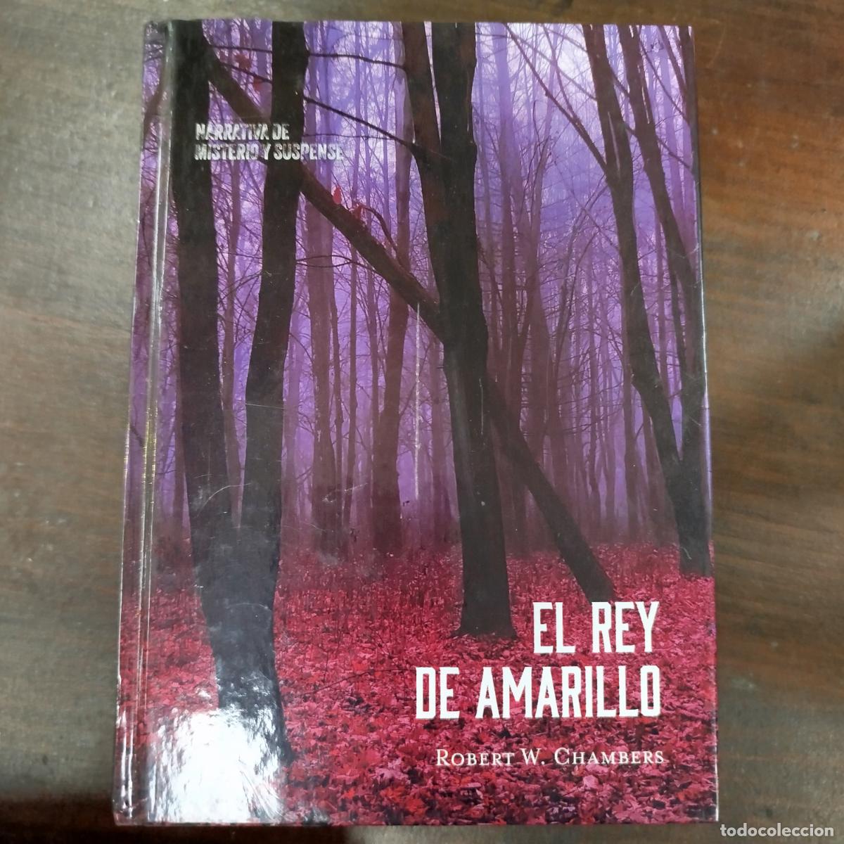 Libros de segunda mano: EL REY DE AMARILLO - ROBERT W. CHAMBERS