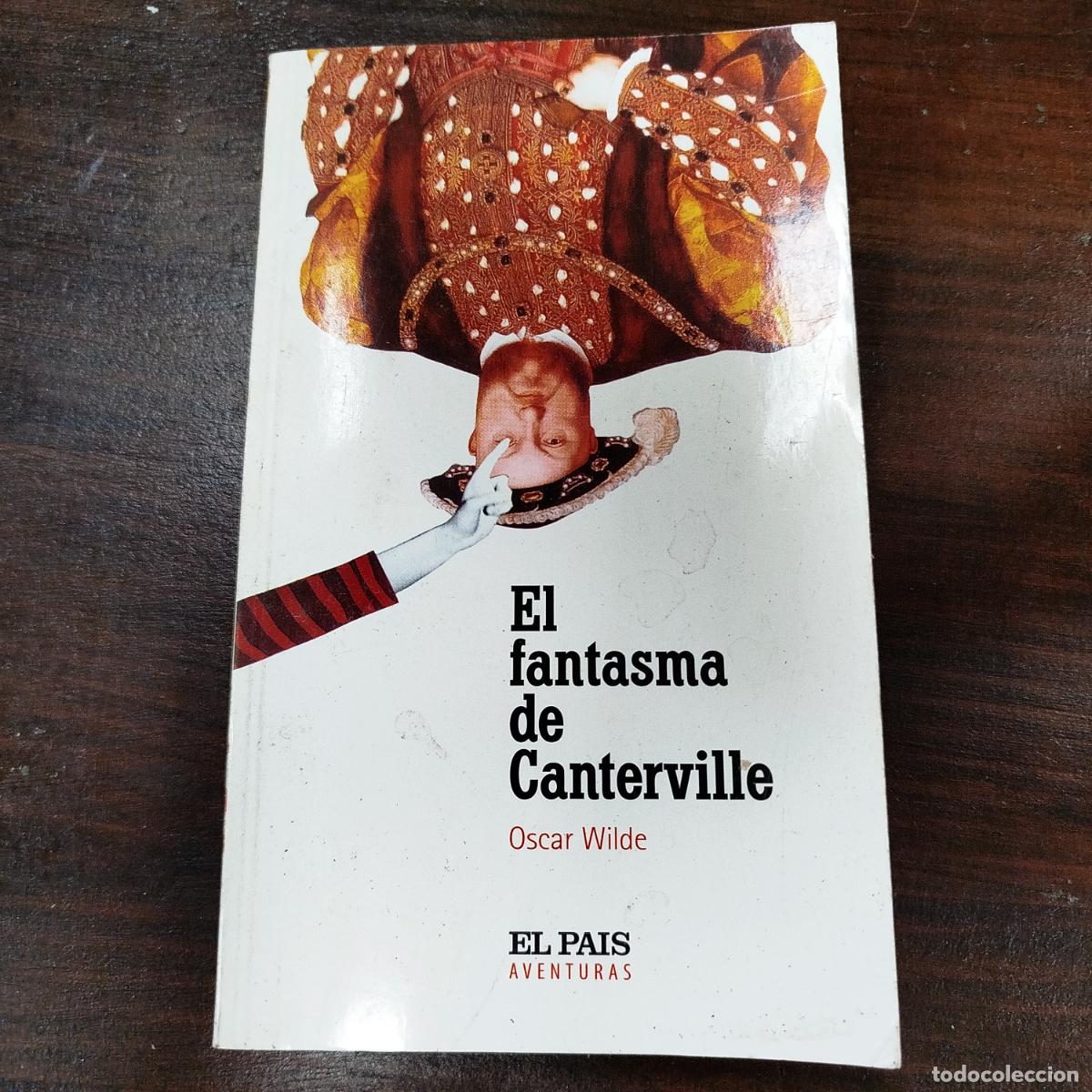 Libros de segunda mano: EL FANTASMA DE CANTERVILLE - OSCAR WILDE