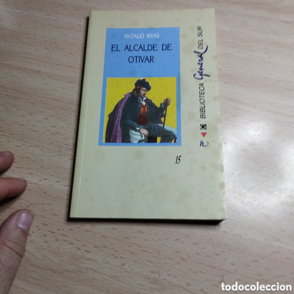 Libros de segunda mano: El alcalde de Otivar. Natalio Rivas 1992. Biblioteca general del Sur. N⁰15. Granada