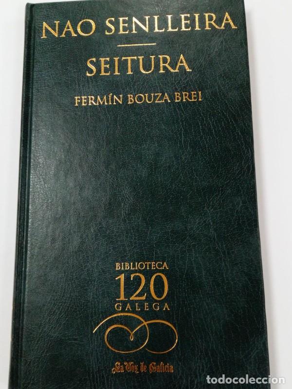 Libros de segunda mano: Nao Senlleira ; Seitura - Bouza-brey Trillo, Ferm&iacute;n - La Voz de Galicia, S.a.-biblioteca Gallega