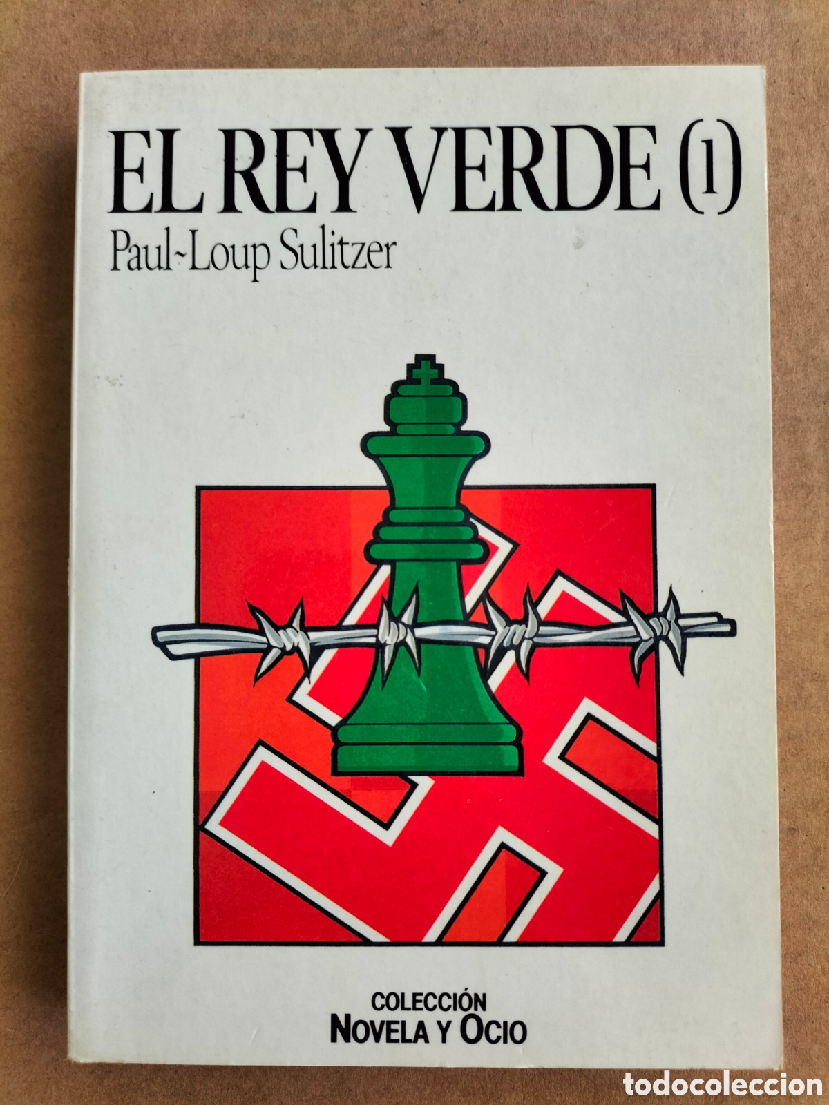 Libros de segunda mano: El rey verde 1. Paul-Loup Sulitzer. Colecci&oacute;n novela y ocio 82. Salvat editores, 1988. Libro