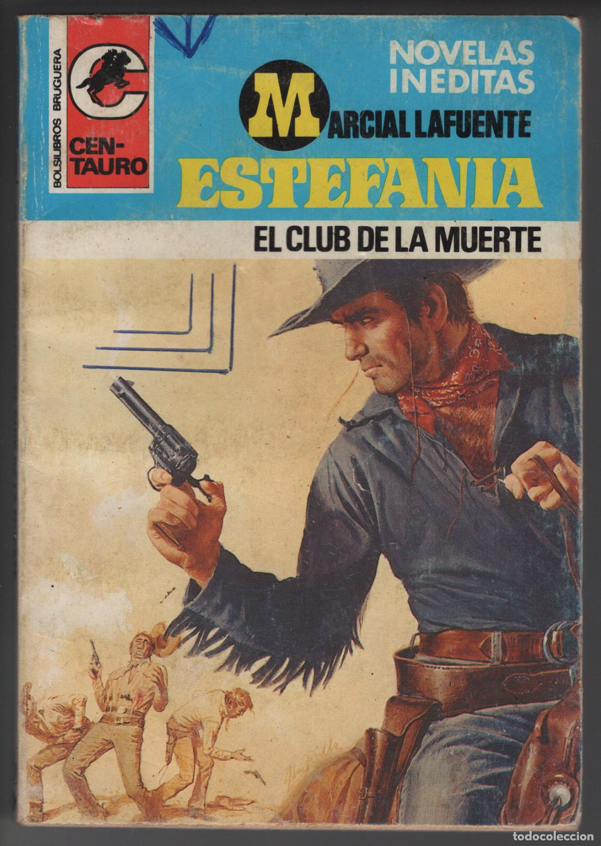 Libros de segunda mano: CENTAURO 469 - EL CLUB DE LA MUERTE - ESTEFANIA - BOLSILIBRO BRUGUERA