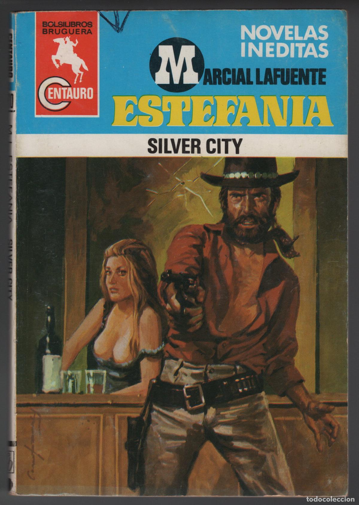 Libros de segunda mano: CENTAURO 710 - SILVER CITY - ESTEFANIA - BOLSILIBRO BRUGUERA