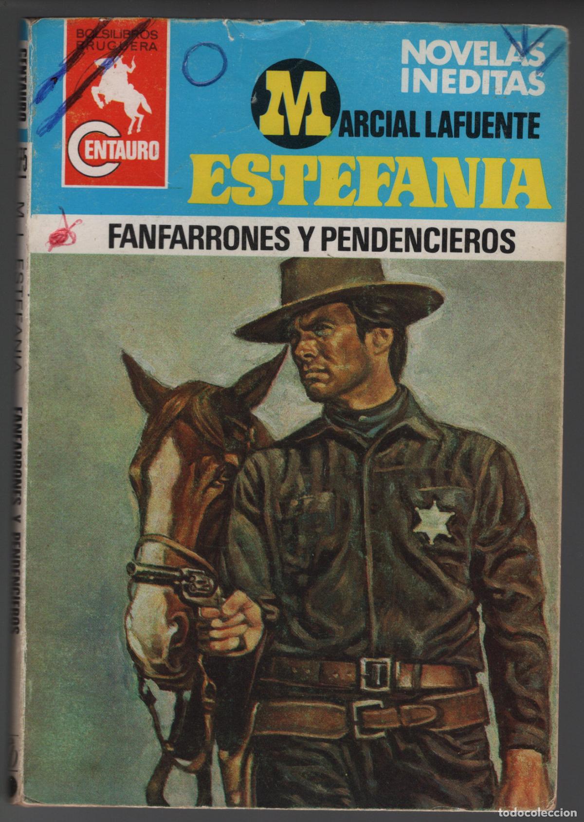 Libros de segunda mano: CENTAURO 675 - FANFARRONES Y PENDENCIEROS - ESTEFANIA - BOLSILIBRO BRUGUERA