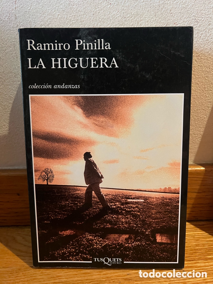 Libros de segunda mano: Ramiro Pinilla LA HIGUERA