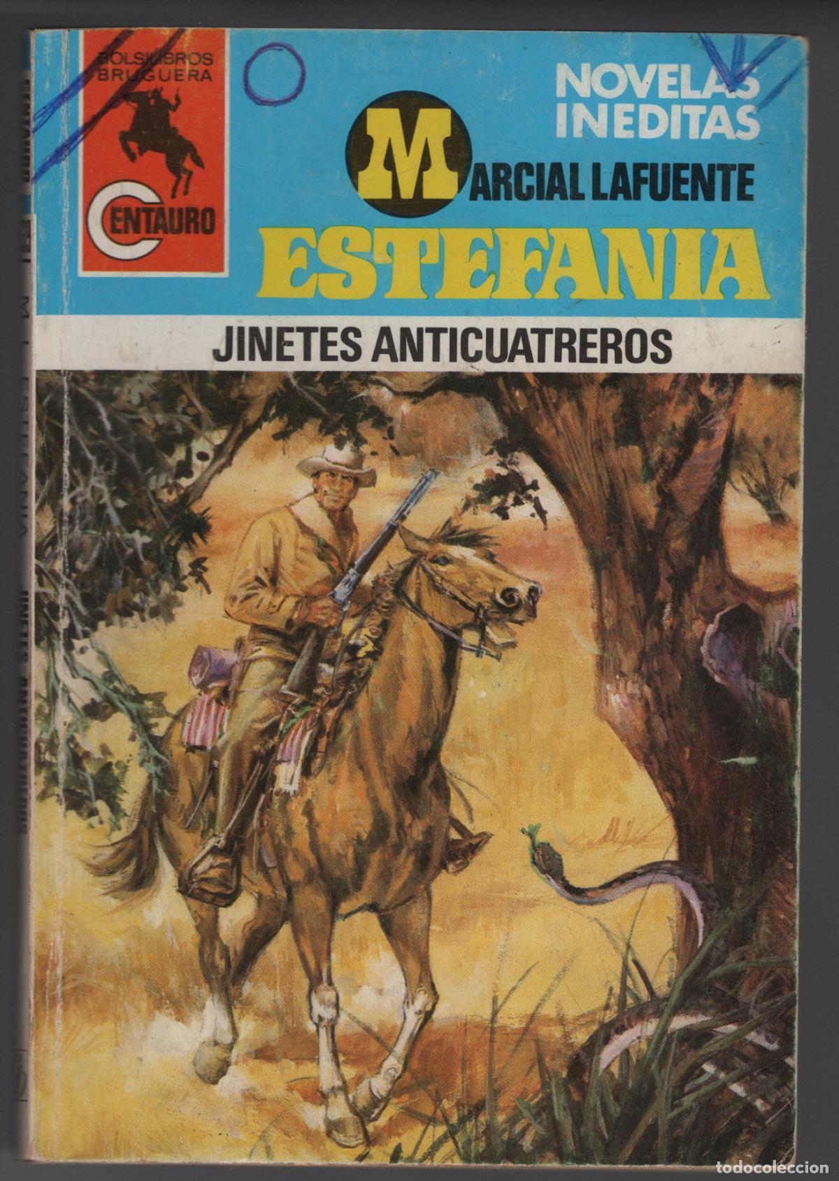 Libros de segunda mano: CENTAURO 639 - JINETES ANTICUATREROS - ESTEFANIA - BOLSILIBRO BRUGUERA