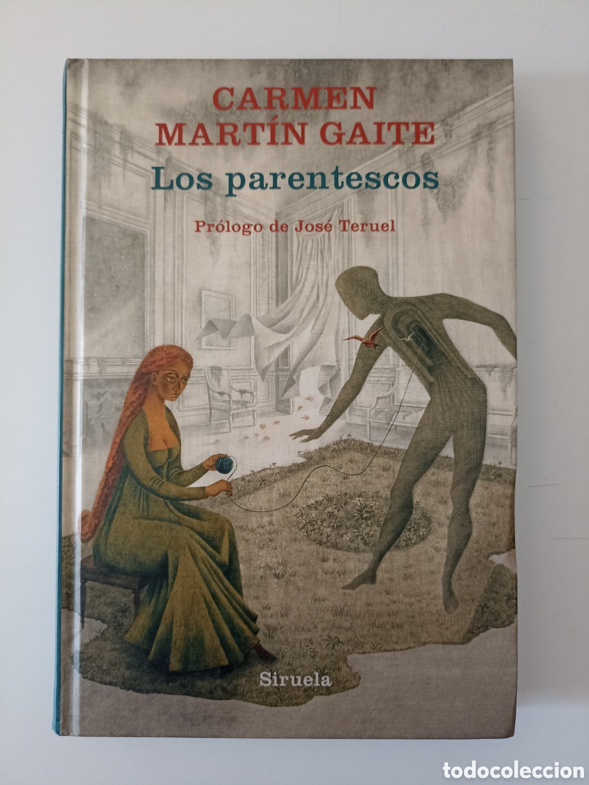 Libros de segunda mano: Carmen Mart&iacute;n Gaite - Los parentescos (Siruela, 2018)