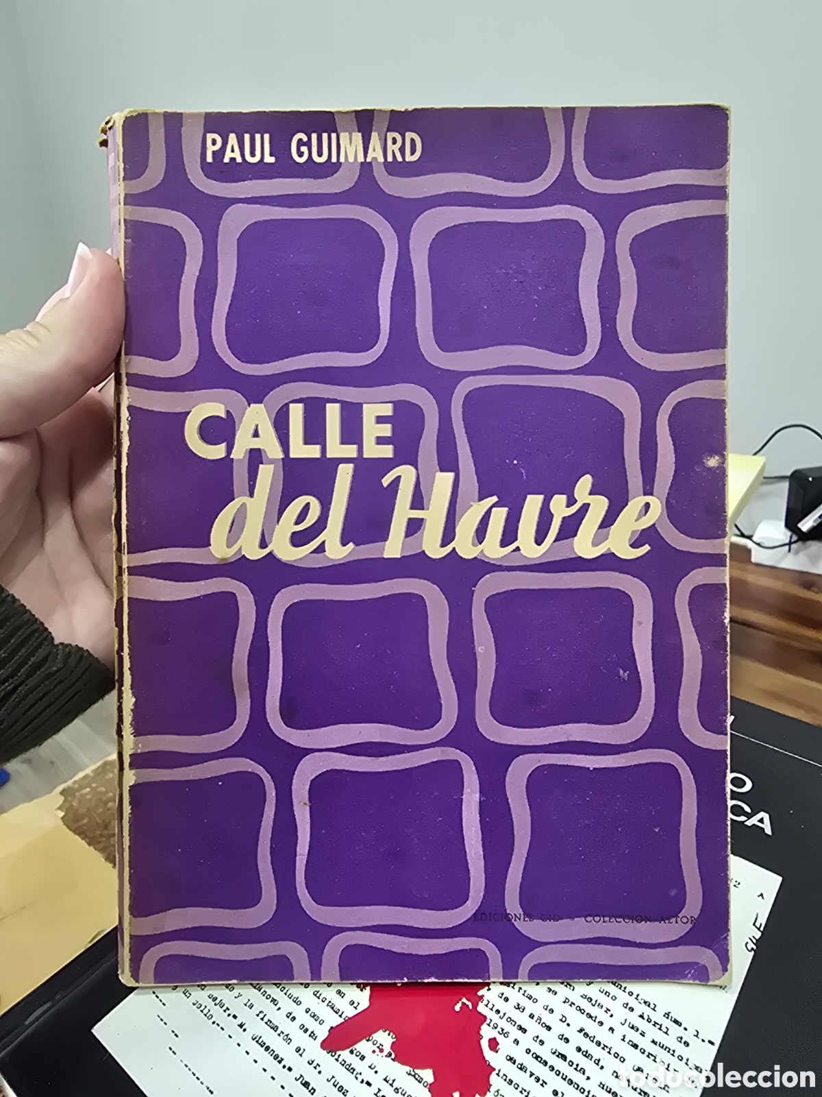 Libros de segunda mano: CALLE DEL HAVRE Paul Guimard EDICIONES CID Premio interaliado 1957 novela literatura francesa