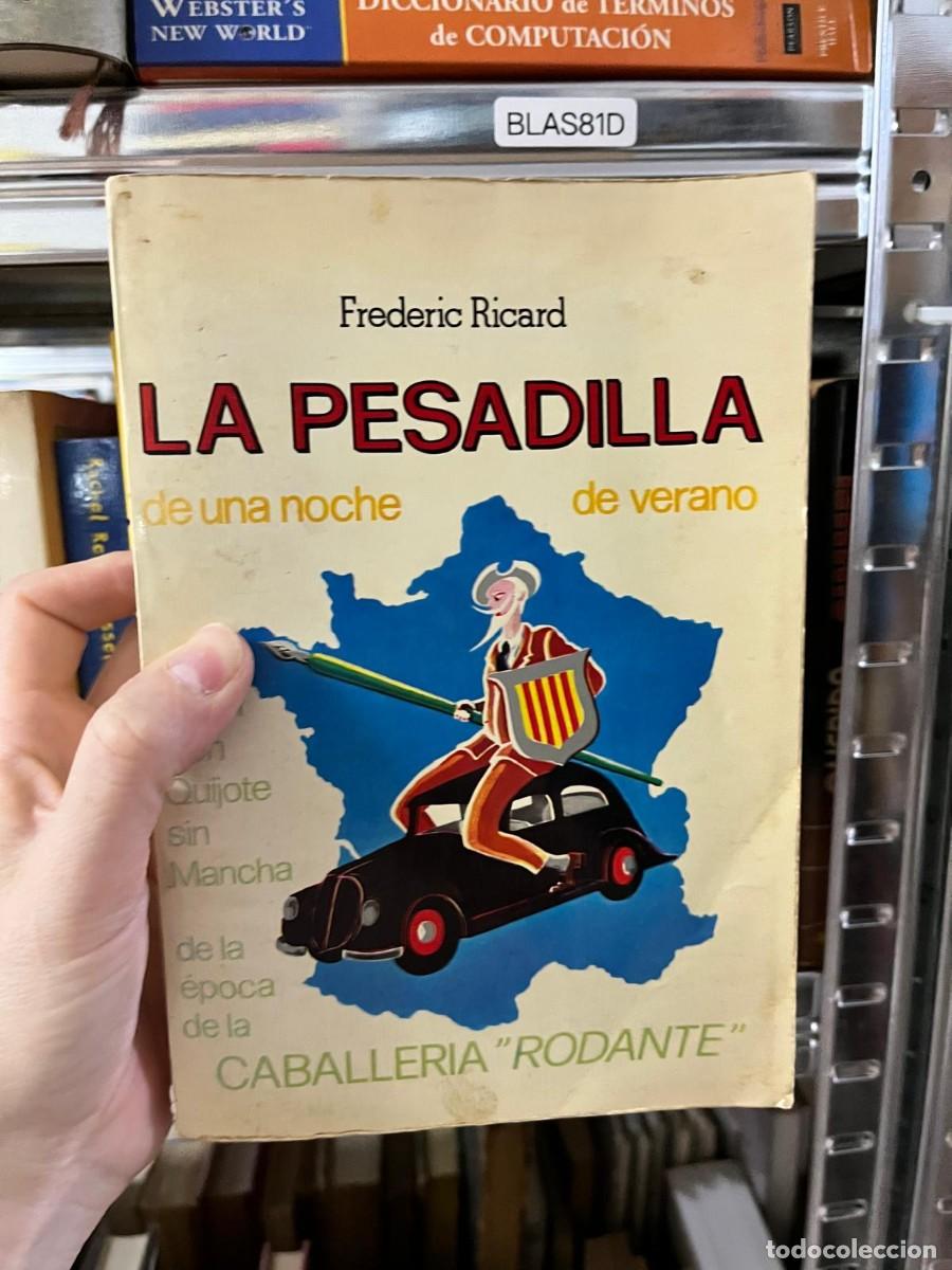 Libros de segunda mano: BLAS81D &ndash; La pesadilla de una noche de verano &ndash; Frederic Ricard