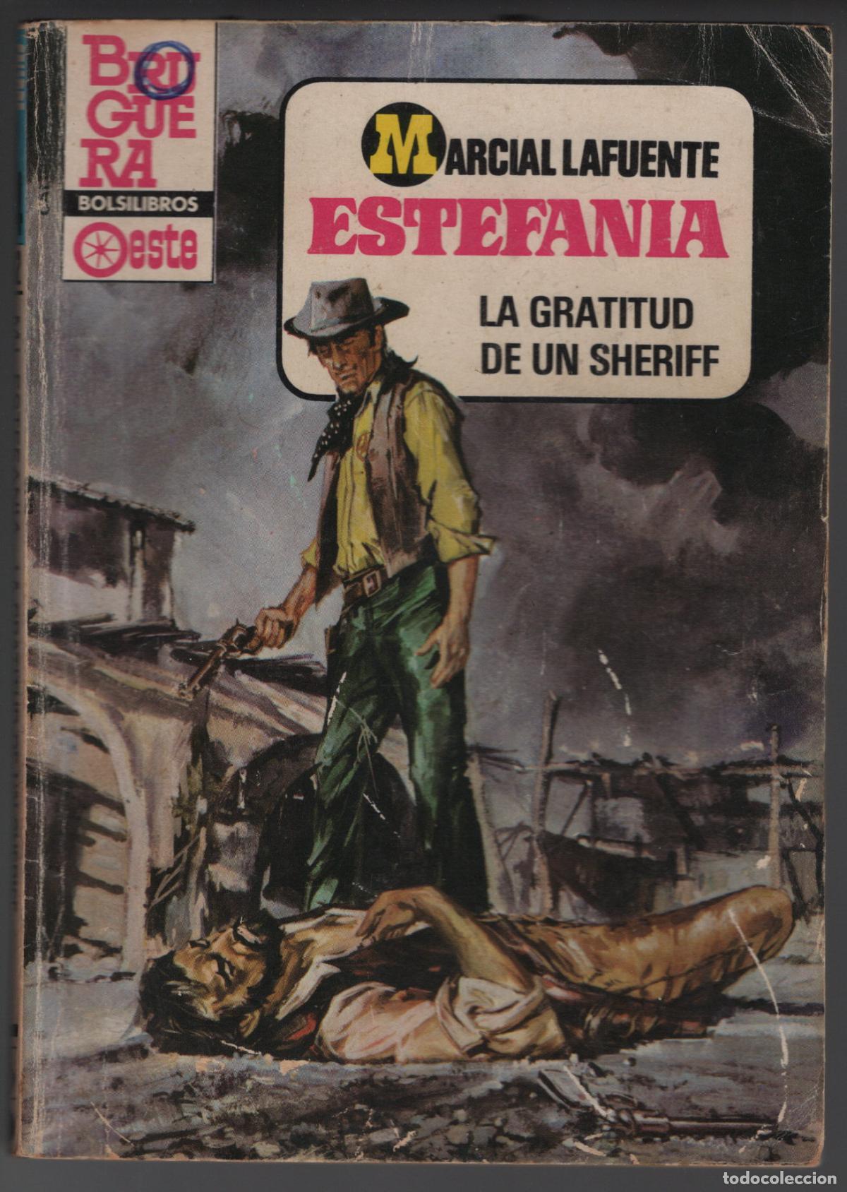 Libros de segunda mano: CALIBRE 44 N&ordm; 682 - LA GRATITUD DE UN SHERIFF - ESTEFANIA - BOLSILIBRO BRUGUERA