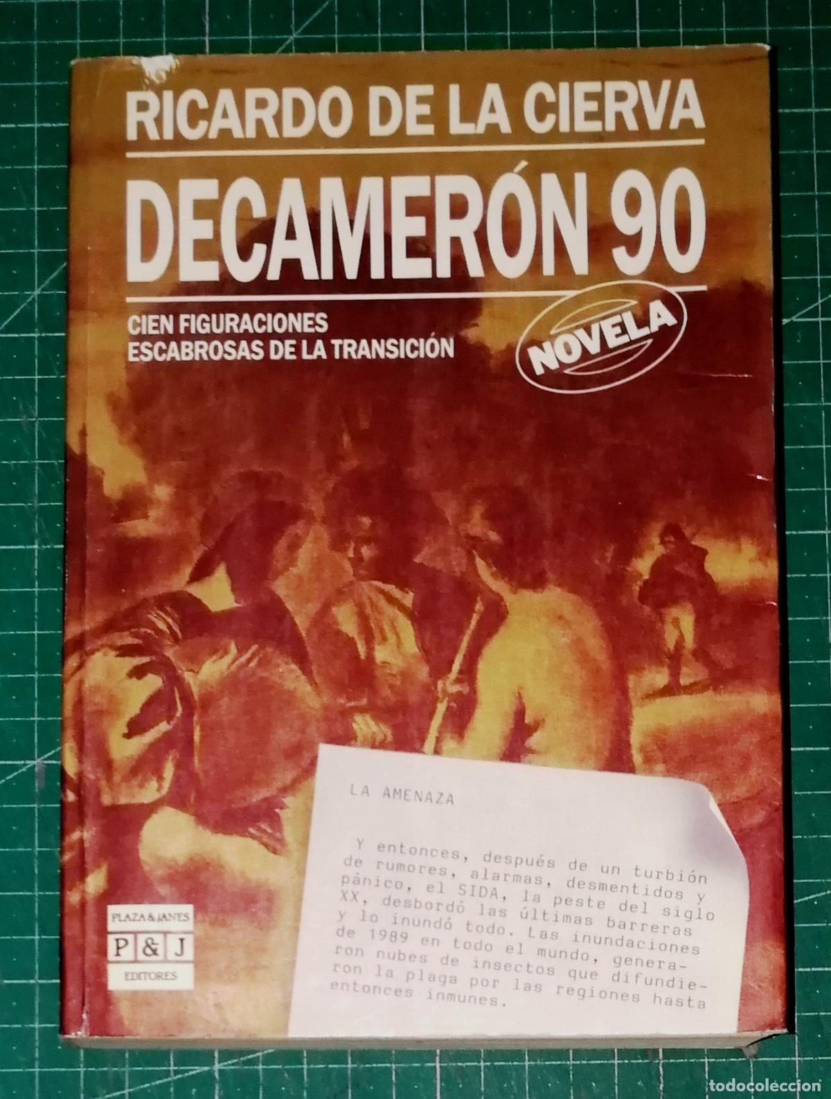 Libros de segunda mano: DECAMER&Oacute;N 90 / Ricardo de la Cierva. - 1&ordf; ed. - Plaza & Jan&eacute;s, 1988