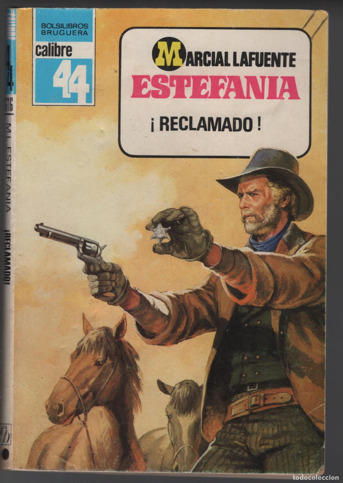 Libros de segunda mano: CALIBRE 44 N&ordm; 616 - RECLAMADO - ESTEFANIA - BOLSILIBRO BRUGUERA