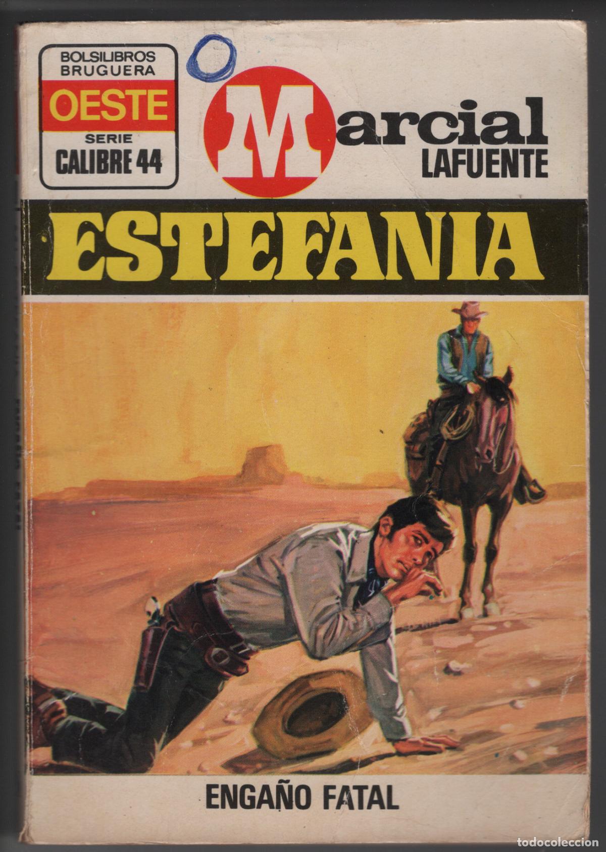 Libros de segunda mano: CALIBRE 44 N&ordm; 208 - ENGA&Ntilde;O FATAL - ESTEFANIA - BOLSILIBRO BRUGUERA