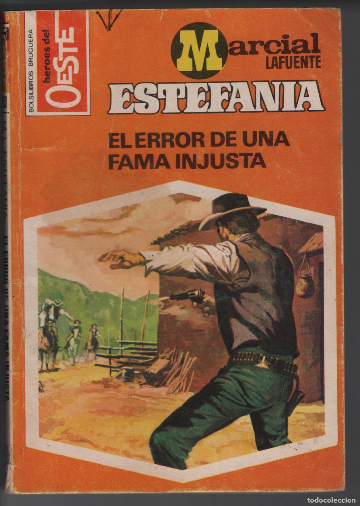 Libros de segunda mano: HEROES DEL OESTE 1053 - EL ERROR DE UNA FAMA INJUSTA - ESTEFANIA - BOLSILIBRO BRUGUERA