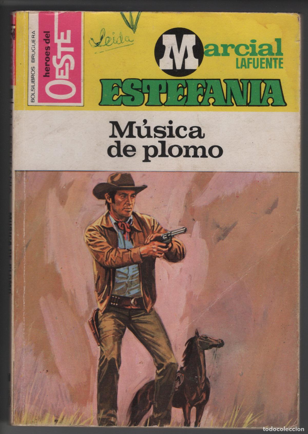 Libros de segunda mano: HEROES DEL OESTE 1010 - MUSICA DE PLOMO - ESTEFANIA - BOLSILIBRO BRUGUERA