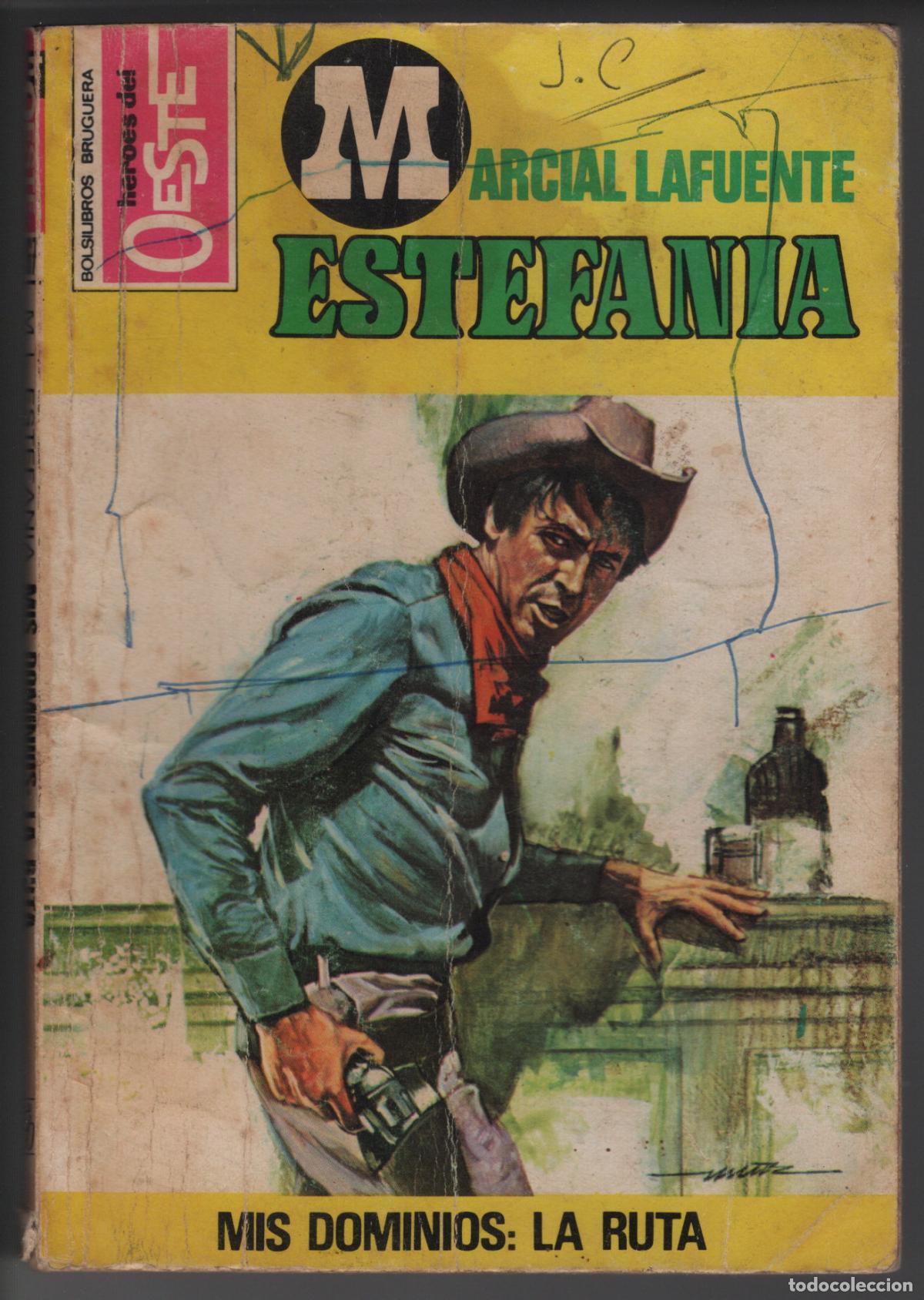 Libros de segunda mano: HEROES DEL OESTE 967 - MIS DOMINIOS: LA RUTA - ESTEFANIA - BOLSILIBRO BRUGUERA
