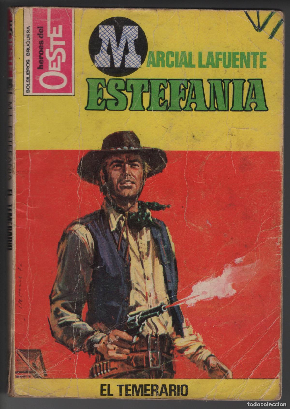 Libros de segunda mano: HEROES DEL OESTE 896 - EL TEMERARIO - ESTEFANIA - BOLSILIBRO BRUGUERA