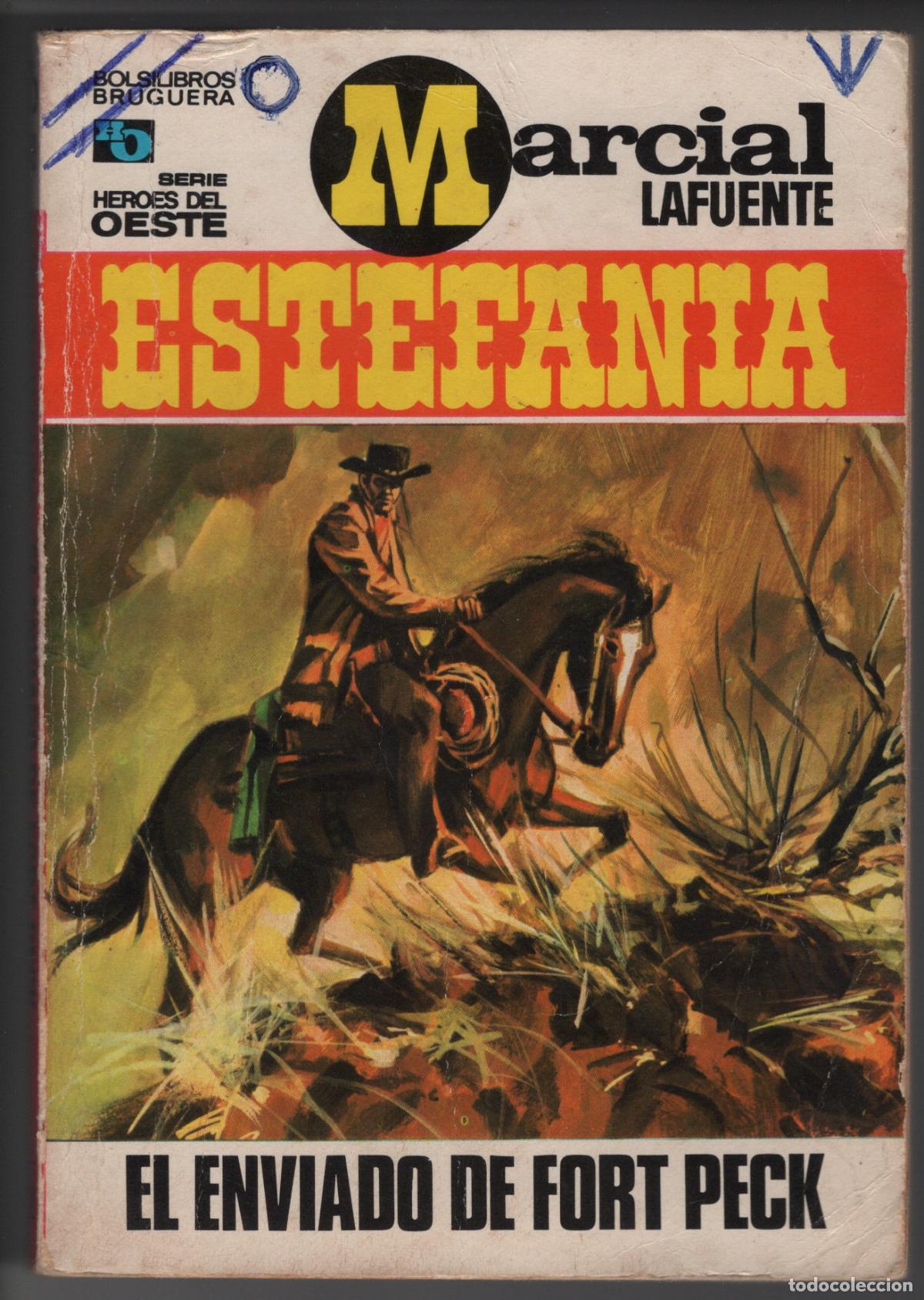 Libros de segunda mano: HEROES DEL OESTE 649 - EL ENVIADO DE FORT PECK - ESTEFANIA - BOLSILIBRO BRUGUERA