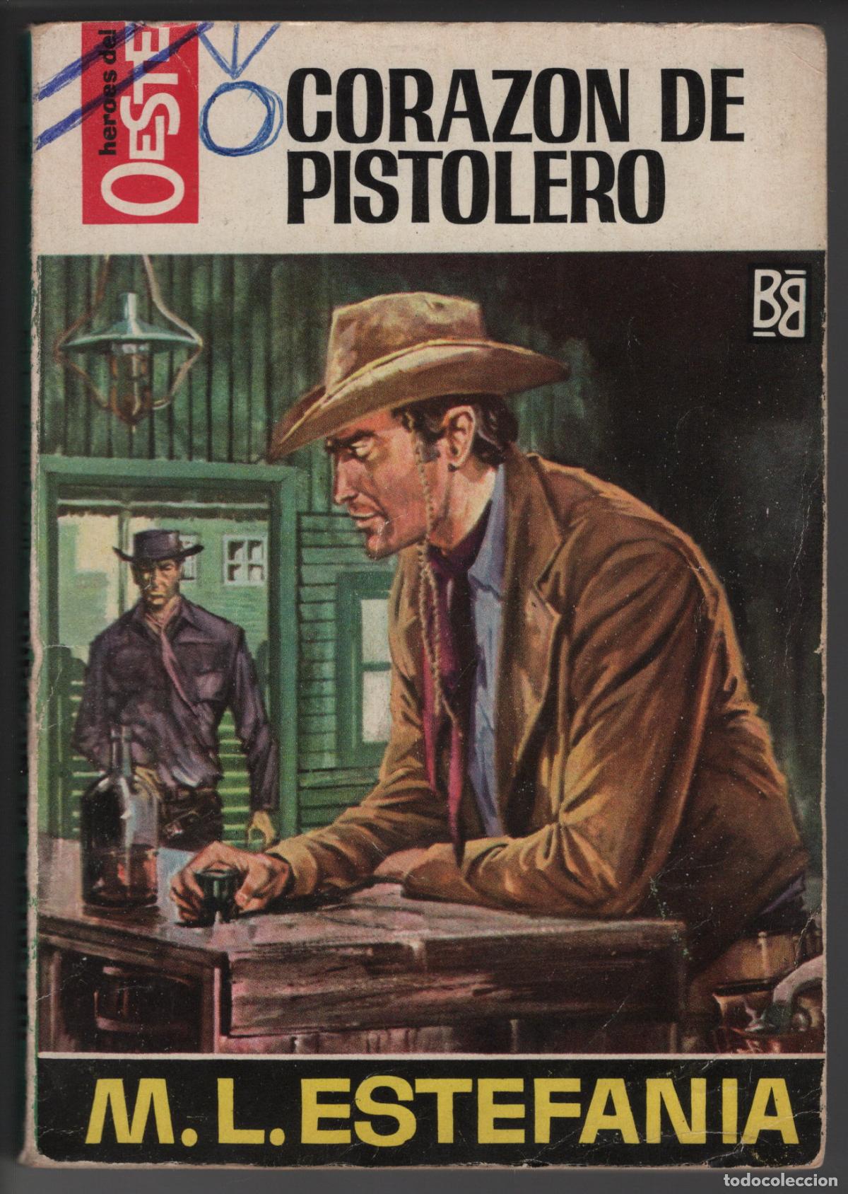 Libros de segunda mano: HEROES DEL OESTE 417 - CORAZON DE PISTOLERO - ESTEFANIA - BOLSILIBRO BRUGUERA