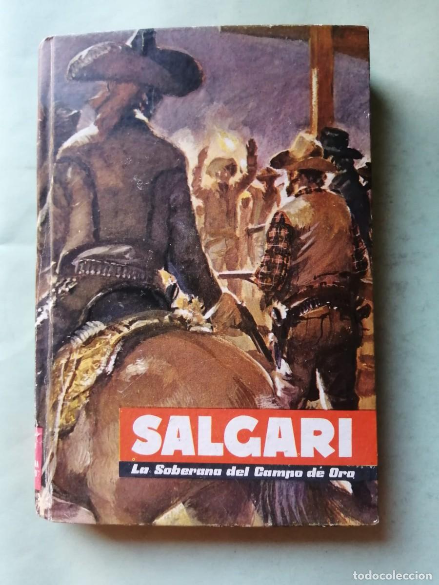 Second hand books: LA SOBERANA DEL CAMPO DE ORO (EMILIO SALGARI)