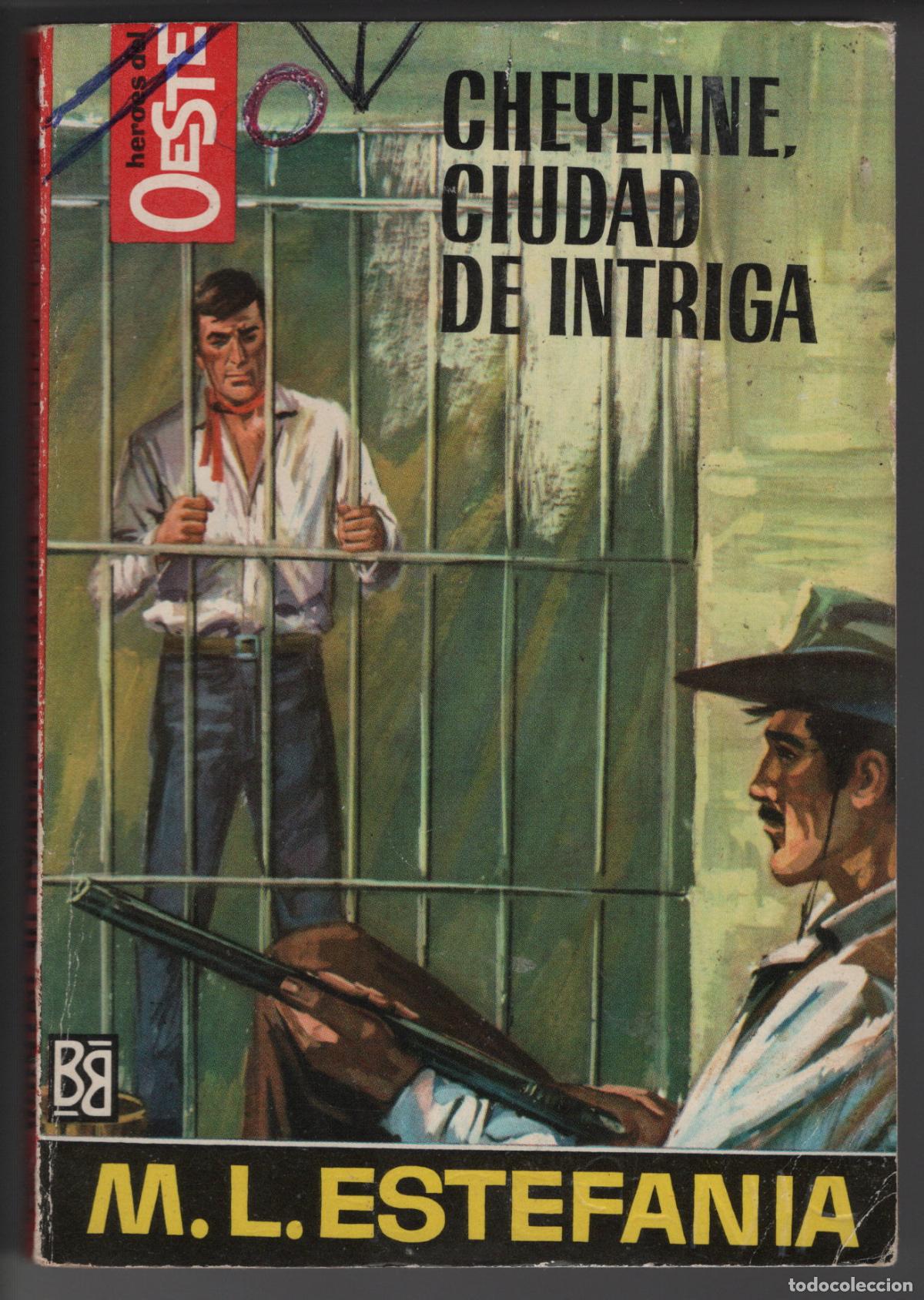 Libros de segunda mano: HEROES DEL OESTE 414 - CHEYENNE, CIUDAD DE INTRIGA - ESTEFANIA - BOLSILIBRO BRUGUERA