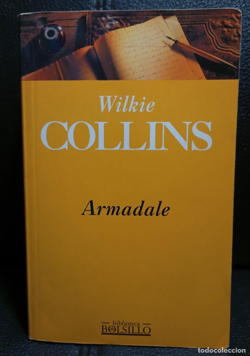 Libros de segunda mano: ARMADALE - LIBRO - WILKIE COLLINS - TAPA BLANDA - BIBLIOTECA DE BOLSILLO - EDICONES B - 1998