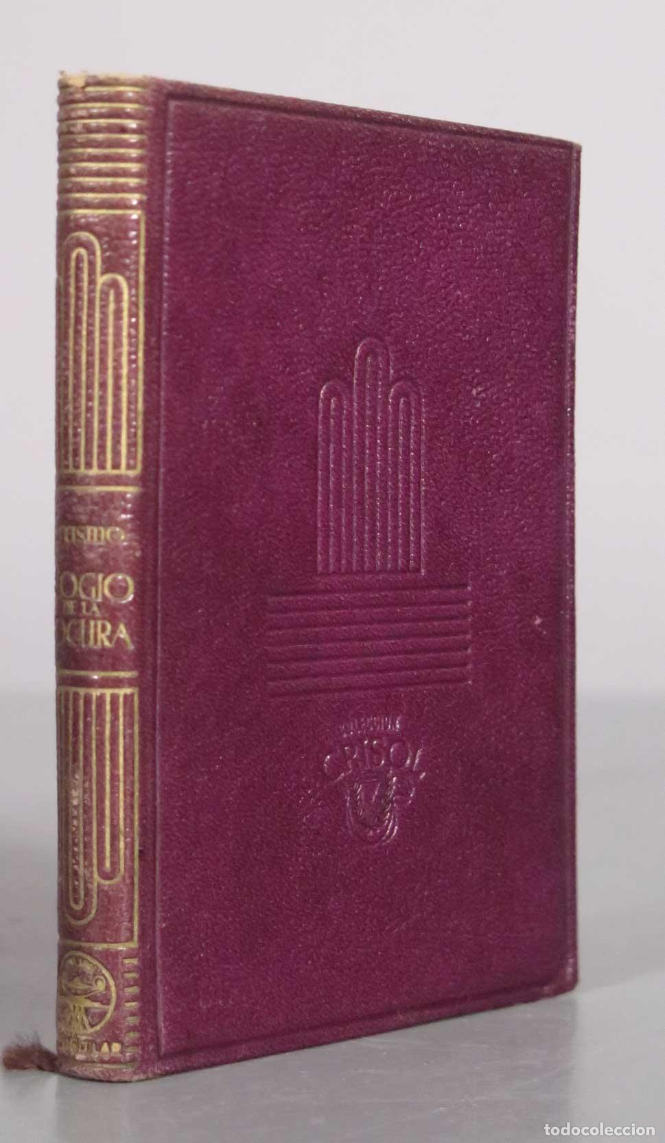 Libros de segunda mano: Elogio de la locura - Erasmo de Rotterdam - Aguilar CRISOL 1944