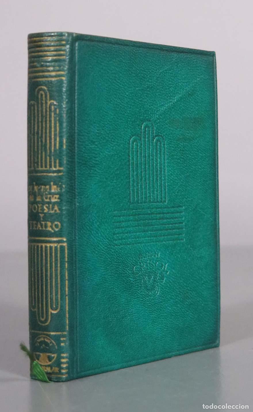 Libros de segunda mano: Poes&iacute;a y teatro - Sor Juana In&eacute;s de la Cruz - Aguilar 1946 CRISOL