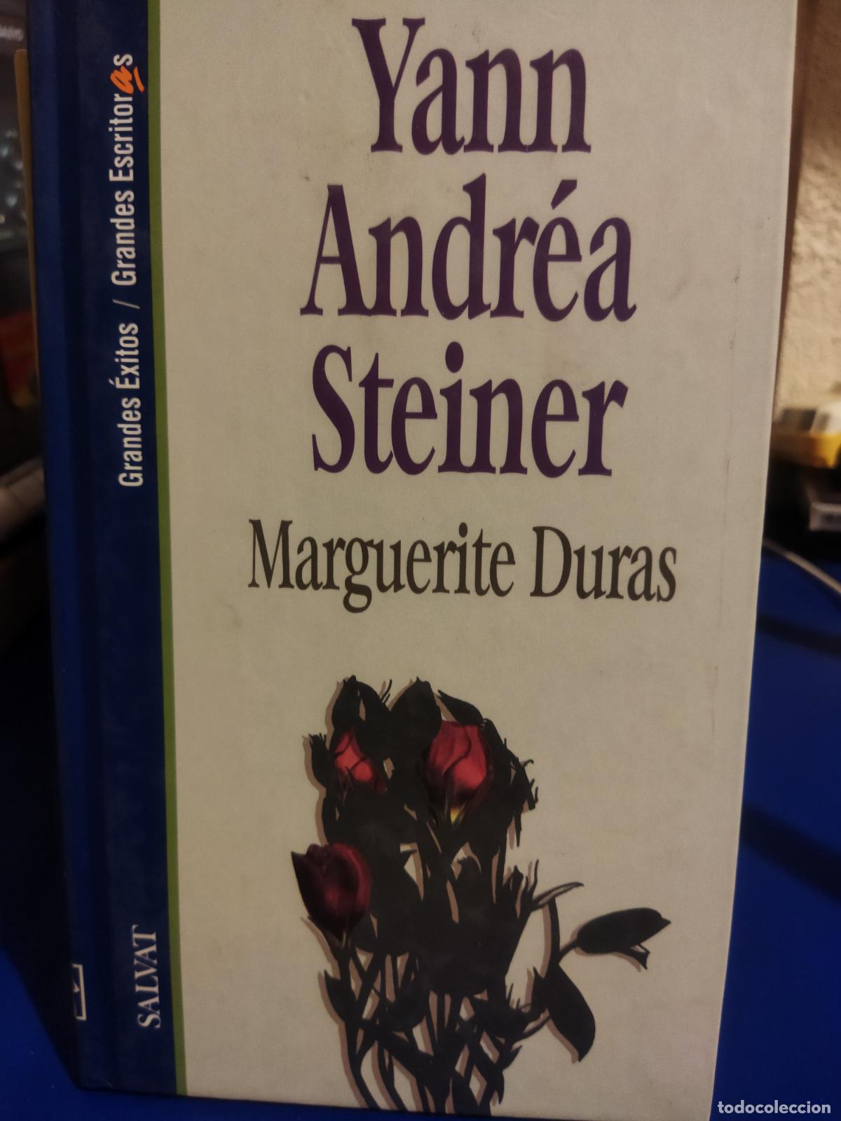 Libros de segunda mano: Yann Andrea Steiner Marguerite Duras