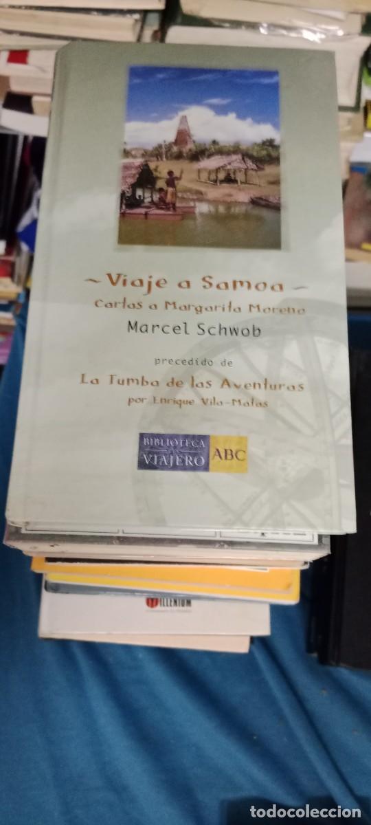 Libros de segunda mano: VIAJE A SAMOA CARTA A MARGARITA MORENO MARCEL SCHWOB LIBRO GG-UEL