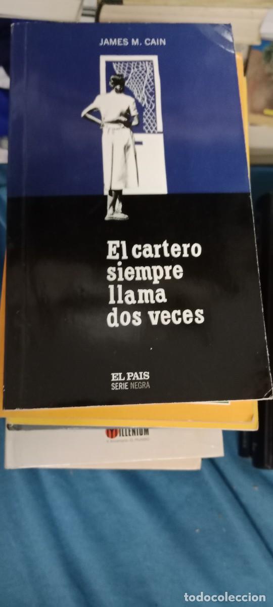 Libros de segunda mano: EL CARTERO SIEMPRE LLAMA DOS VECES JAMES M CAIN LIBRO GG-UEL
