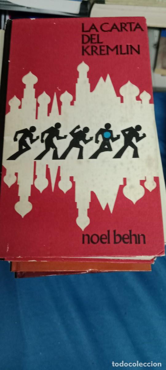 Libros de segunda mano: LA CARTA DEL KREMLIN NOEL BEHN LIBRO GG-UEL