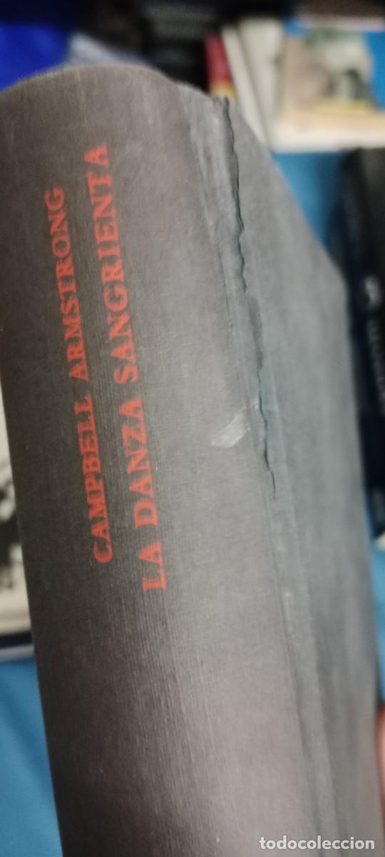 Libros de segunda mano: LA DANZA SANGRIENTA CAMPBELL ARMSTRONG LIBRO GG-UEL