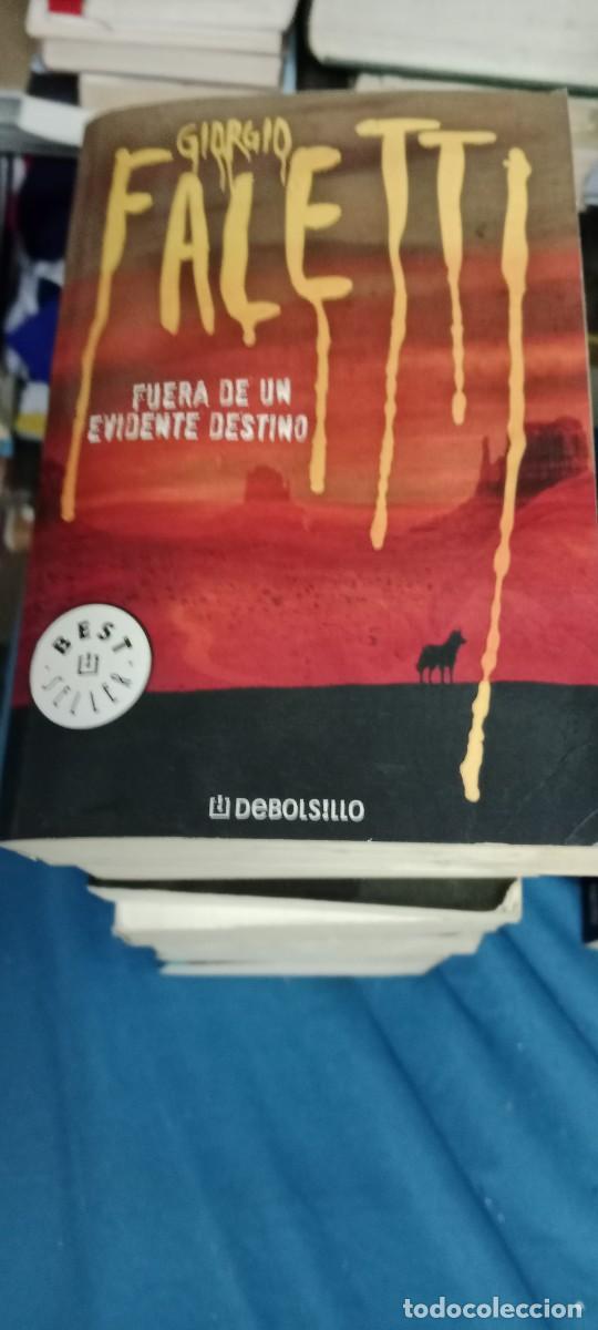 Libros de segunda mano: FUERA DE UN EVIDENTE DESTINO -- GIORGIO FALETTI LIBRO GG-UEL