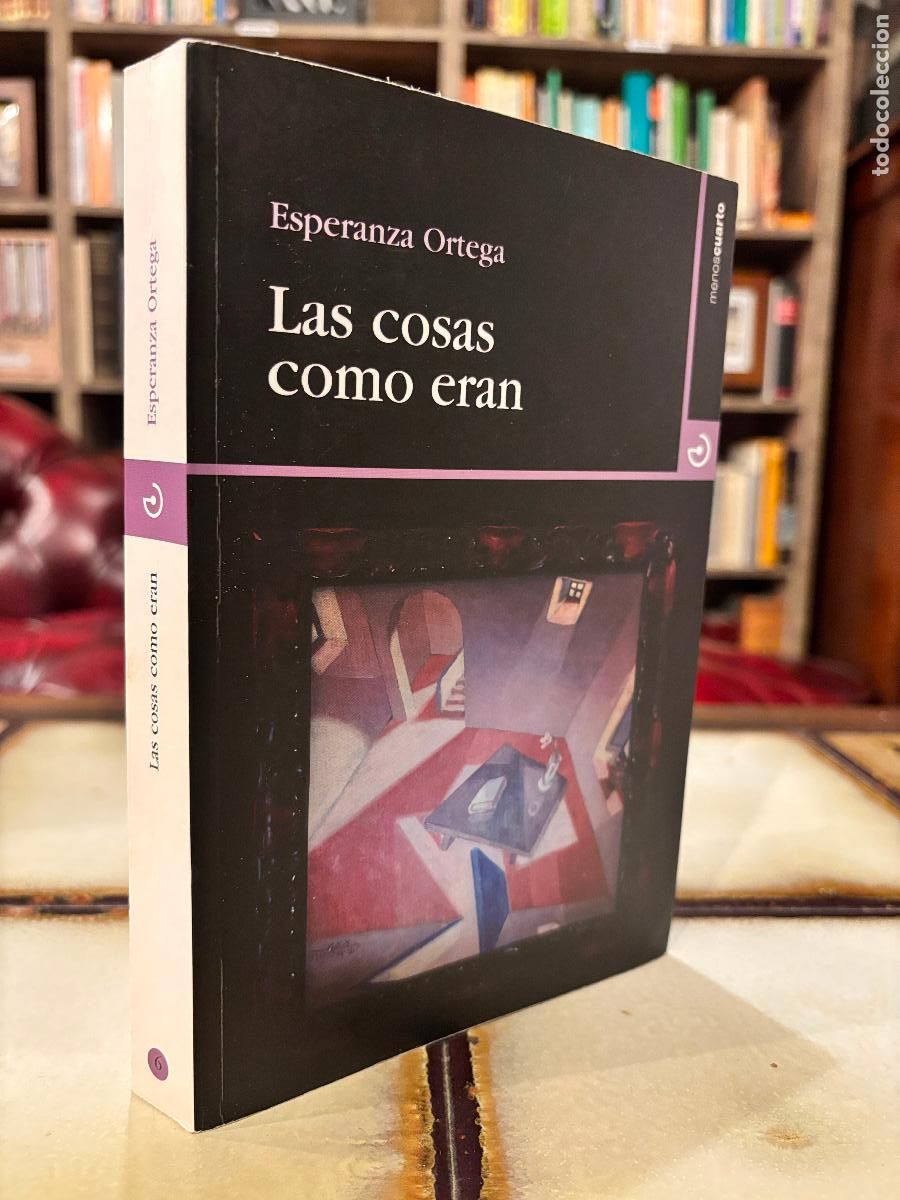 Libros de segunda mano: Las cosas como eran. Esperanza Ortega