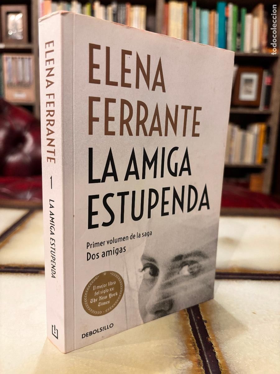 Libros de segunda mano: La amiga estupenda. Elena Ferrante.