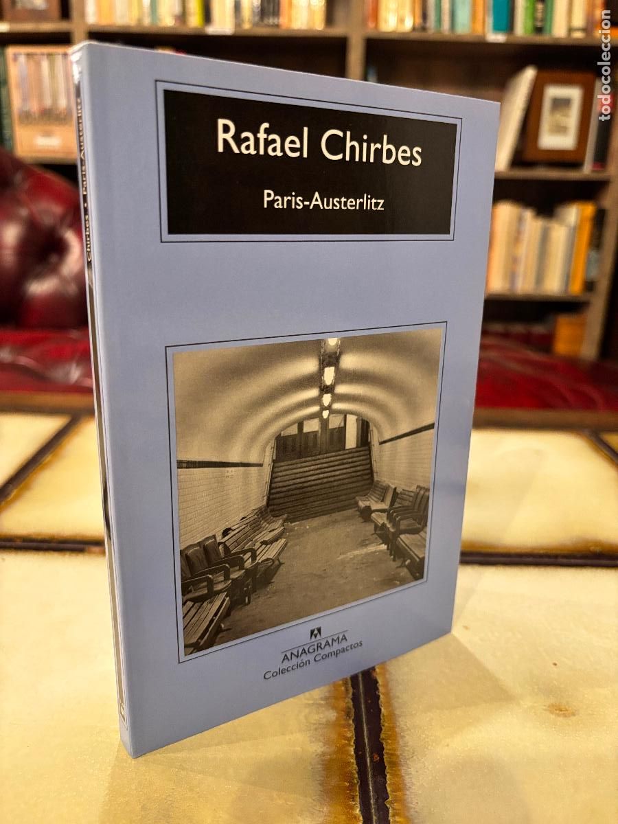 Libros de segunda mano: Par&iacute;s-Austerlitz. Rafael Chirbes