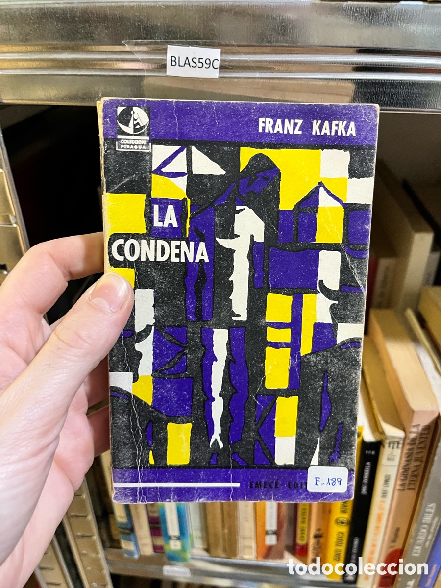 Libros de segunda mano: BLAS59C FRANZ KAFKA - LA CONDENA